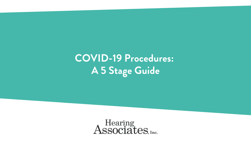 COVID-19 Procedures: A 5 Stage Guide